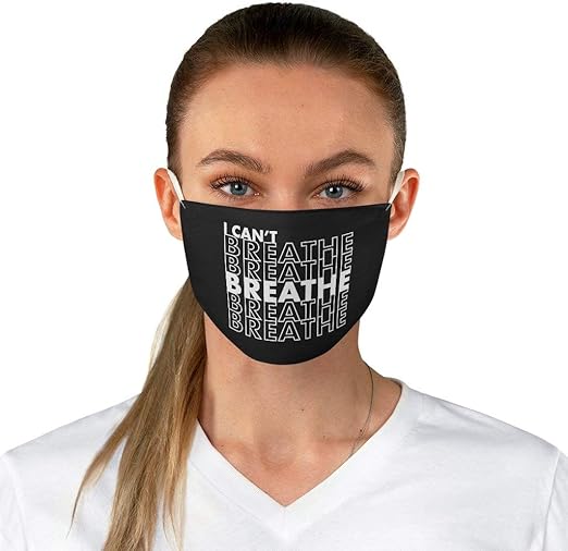 BLM Black Lives MatterCant Breathe4Fabric Face Mask Clothing