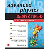 Advanced Physics Demystified