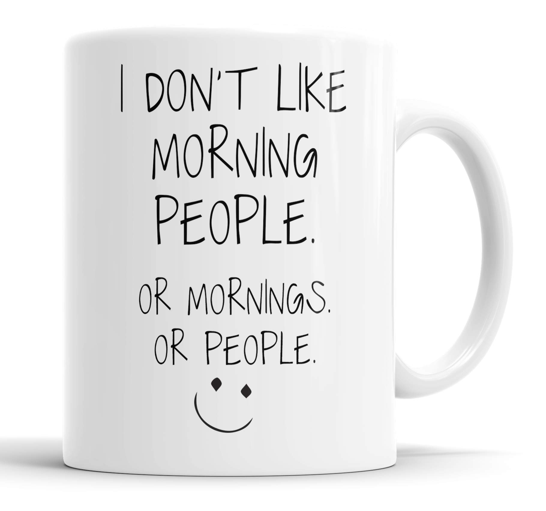 Faithful Prints I Don't Like Morning People Mug Sarcasm Sarcastic Funny, Humour, Joke, Friend, Work, Colleague Gift Cup Birthday Christmas, Ceramic Mugs