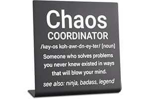 VIVOPISEW Chaos Coordinator Gifts For Teacher Coworker Boss Office Manager Coach Mom Appreciation Gift Chaos Coordinator Definition Desk Sign Home Office Bar Accessories Desk Cubicle Décor VSK43
