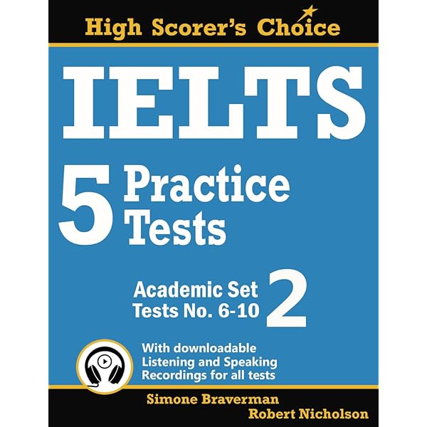 IELTS 5 Practice Tests, Academic Set 1: Tests No. 1-5 (High