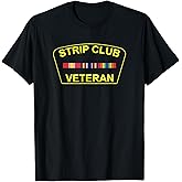 Military Strip Club Veteran T Shirt 20509 T-Shirt