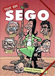 Tout sur Ségo