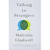 Talking to Strangers: What We Should Know about the People We Don't Know
