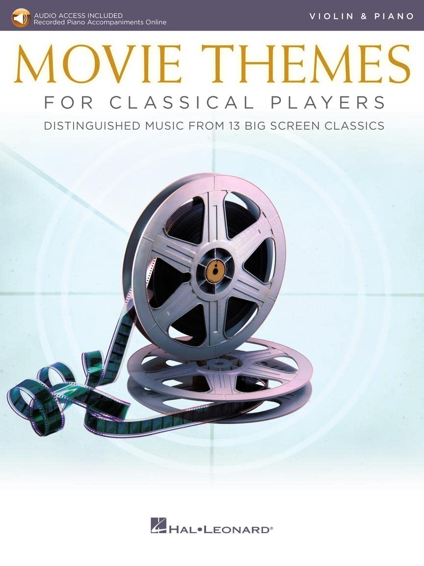 Movie Themes for Classical Players-Violin & Piano With online audio of piano accompaniments