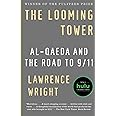 The Looming Tower: Al-Qaeda and the Road to 9/11