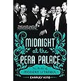 Midnight at the Pera Palace: The Birth of Modern Istanbul