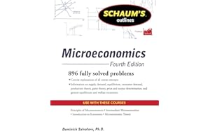 Schaum's Outline of Microeconomics, Fourth Edition