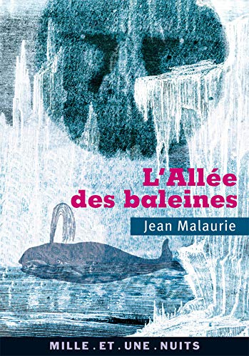 L'Allée des baleines by Jean Malaurie, Sergueï Aroutiounov