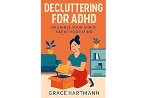 Decluttering for ADHD: Room-by-room ideas and a guided workbook to organize ADHD home organization—5-minute resets, checklist