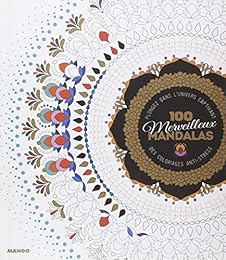 100 merveilleux mandalas