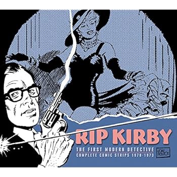Rip Kirby, Vol. 10: 1970-1973 Rip Kirby, Vol. 10: 1970-1973