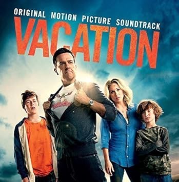 Various Artists  Vacation Original Motion Picture Soundtrack  Amazon