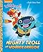 Mighty Troll and Wonder Dragon (Wallykazam!) (Little Golden Book)