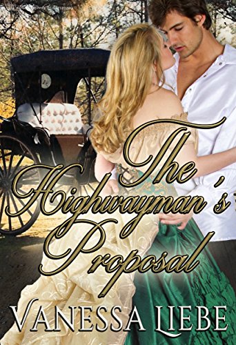 The Highwayman's Proposal (The Blakeney Brothers Adventures Book 3)