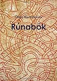 Rúnabók - Livre des runes (French Edition) by