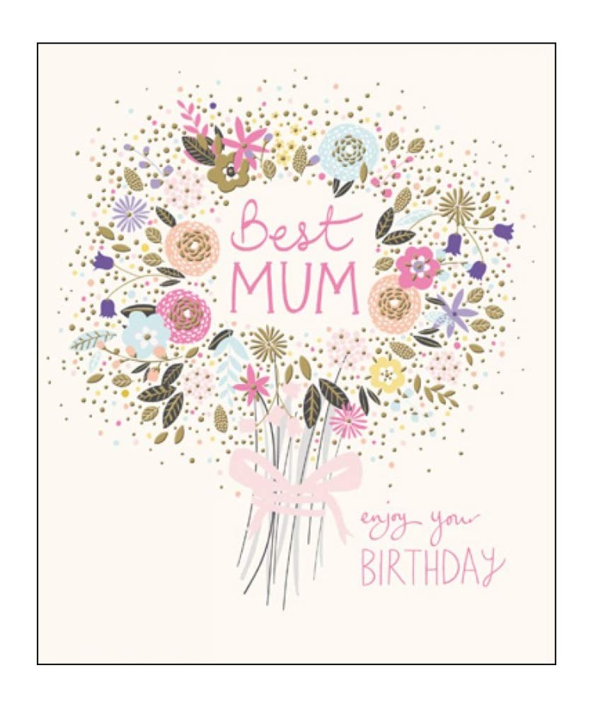 Woodmansterne Mum Birthday Card (WDM-424083) - Artistic Bunch Of Flowers - From The Peach & Prosecco Range - Foiled & Embossed Finish