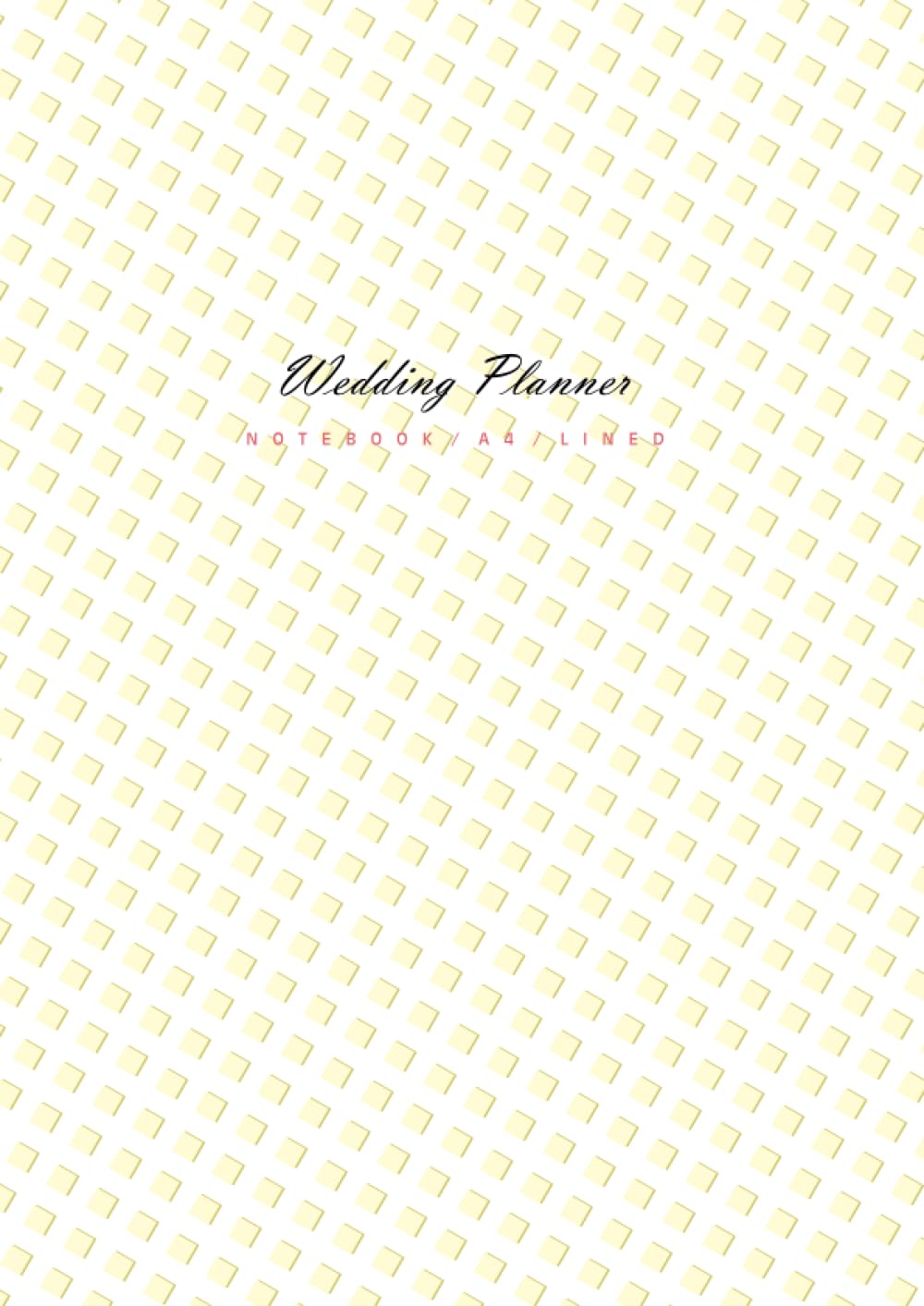 Wedding Planner Notebook - A4: (White Chocolate Edition) Fun notebook 192 lined pages (A4 / 8.27x11.69 inches / 21x29.7cm)
