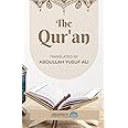 The Qur'an - English Translation: Translated by Abdullah Yusuf Ali