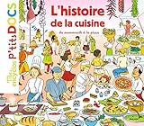 L'histoire de la cuisine : Du mammouth à la pizza by
