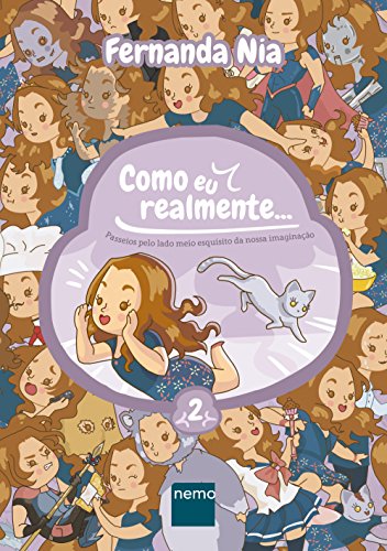 Livro Como Eu Realmente   Volume 2