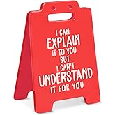 Funny Office Desk Decor Sign I Can't Understand It for You Sign Humor Cubicle Decorations Sarcastic Office Gag Gift for Coworkers Employees