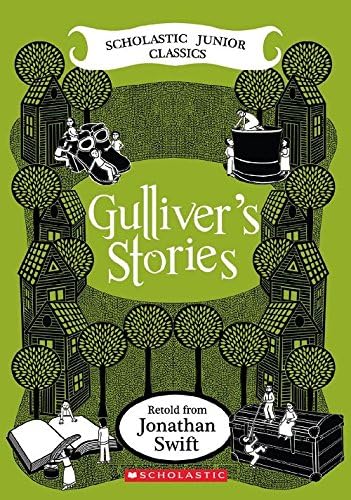 Gullivers Stories (Scholastic Junior Classic) [Paperback] Jonathan Swift