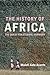 The History of Africa - Book by Molefi Kete Asante