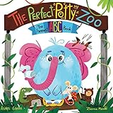The Perfect Potty Zoo: The Funniest ABC Book (The Funniest ABC Books)