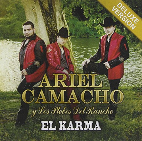 Ariel Camacho Y Los Plebes Del Rancho - El Karma - Zortam Music