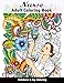 Nurse Adult Coloring Book: Amazing Inspiring Words, Humorous, Peaceful Mind Of Nurse And Doctor Colo by Joy Koloring, Colokara
