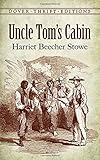 Uncle Tom's Cabin (Dover Thrift Editions)