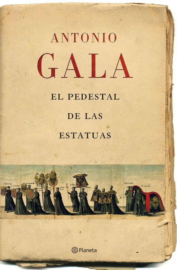 Portada de El pedestal de las estatuas (Autores Españoles e Iberoamericanos)
