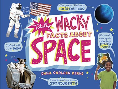 Totally Wacky Facts About Space (Mind Benders)