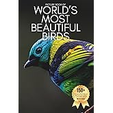 Picture Book of 120 of the World’s Most Beautiful Birds: A Breathtaking Collection of Real Bird Photography for Seniors Living with Memory Loss, Alzheimer’s, or Dementia (Birds Coffee Table Books)