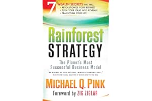 Rainforest Strategy: The Planet’s Most Successful Business Model