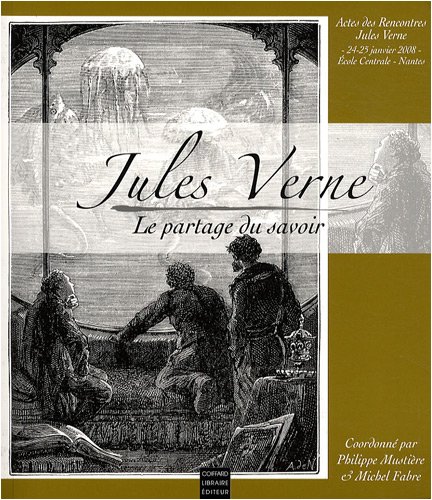 Jules Verne, le partage du savoir