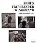 Arbus Friedlander Winogrand: New Documents, 1967