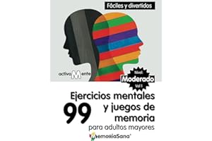 Activamente. 99 actividades mentales y ejercicios de memoria para adultos y mayores Nivel: Moderado. Vol 1: Variedad de juegos y pasatiempos con soluciones. Divertidos y relajantes. Spanish Edition