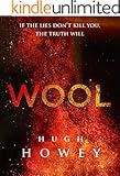 Wool Omnibus Edition (Wool 1 - 5) [Kindle in Motion] (Silo series)