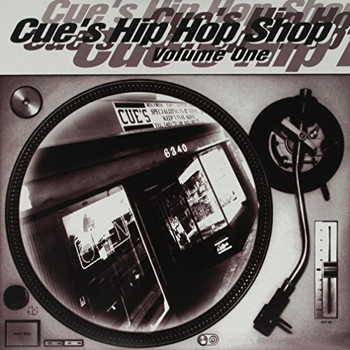 Album art for Cue's Hip Hop Shop, Vol. 1 by Cue's Hip Hop Shop