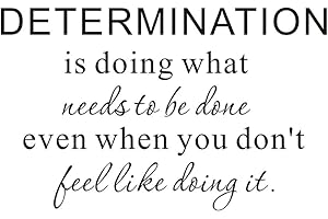 EVERYSTICKER4U Determination is doing what needs to be done even when you don't feel like doing it Fitness Life Gym Home Quote Inspirational Wall Sticker Decals Transfer Removable Words Lettering (Size2: 23" x 14")