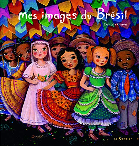 Mes Images Du Br'sil (French Edition) by Daniela Cytryn