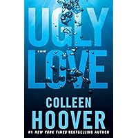 Ugly Love: A Novel