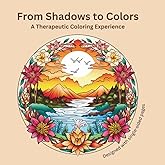 From Shadows to Colors: A Therapeutic Coloring Experience