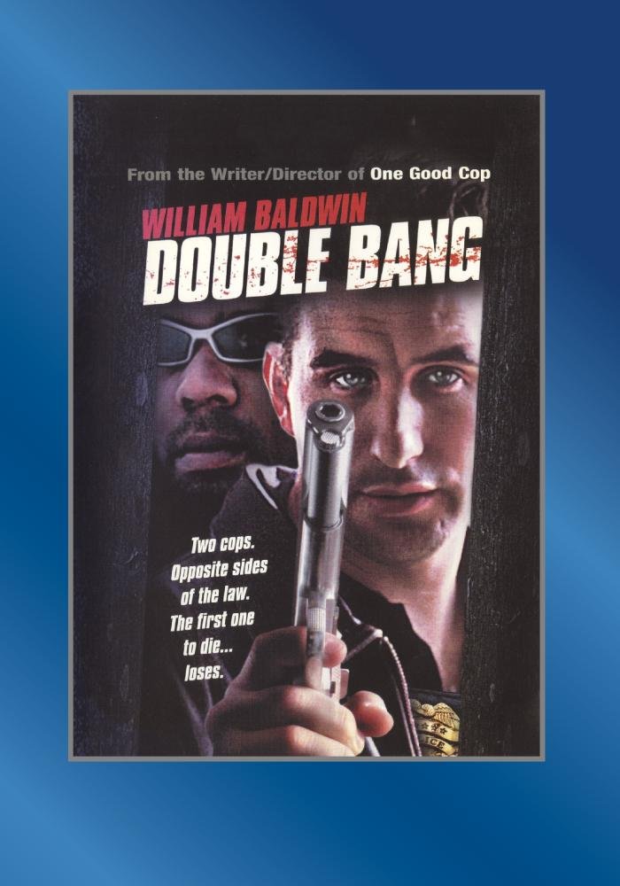 William Baldwin Films Et Programmes Tv Amazon.com: Double Bang: William Baldwin, Jon Seda, Elizabeth Mitchell