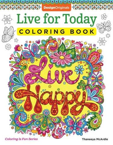 Live for Today Coloring Book (Coloring Is Fun)