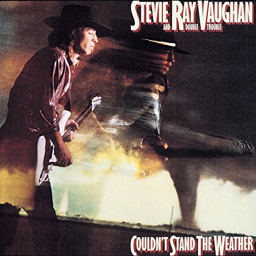 Image result for stevie ray vaughan Couldn't Stand the Weather