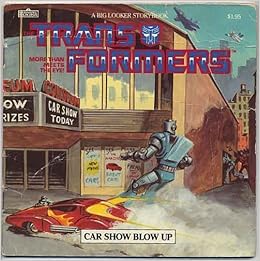 Amazon In Buy Car Show Blow Up Trans Formers More Than Meets The Eye Book Online At Low Prices In India Car Show Blow Up Trans Formers More Than Meets The Eye