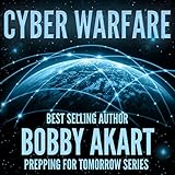 Cyber Warfare: Prepping for Tomorrow Series by 